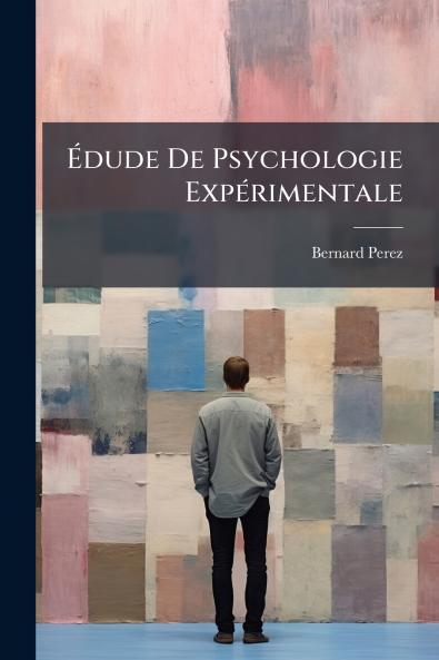 Édude De Psychologie Expérimentale
