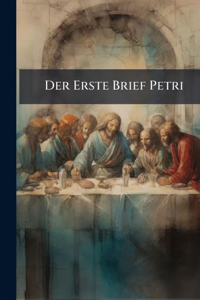 Der Erste Brief Petri