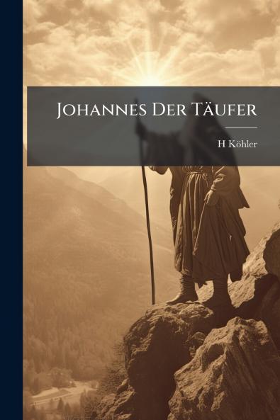 Johannes Der Täufer