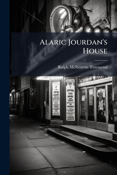 Alaric Jourdan's House