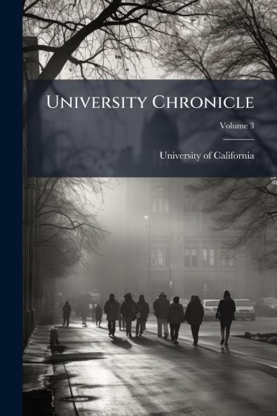 University Chronicle; Volume 3