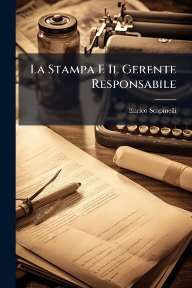 La Stampa E Il Gerente Responsabile