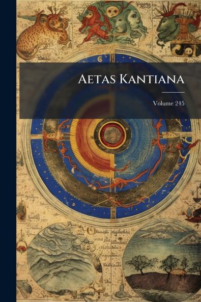 Aetas Kantiana; Volume 245