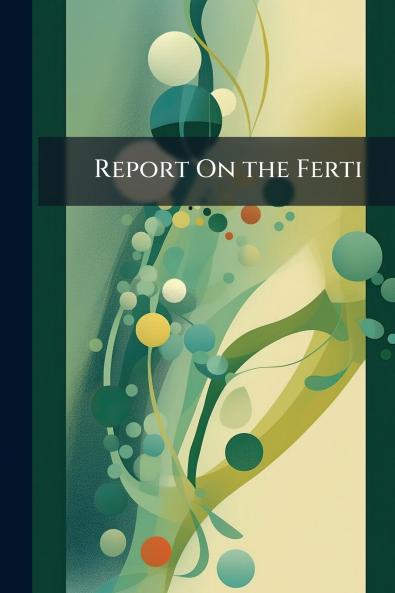 Report On the Ferti