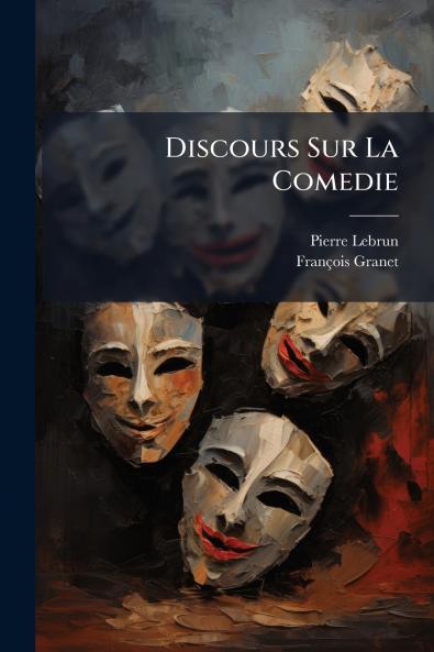 Discours Sur La Comedie