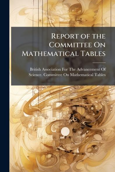Report of the Committee On Mathematical Tables