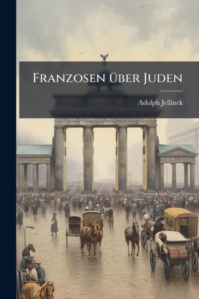 Franzosen über Juden