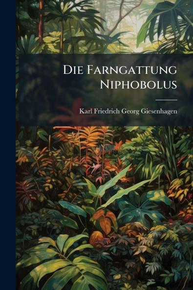 Die Farngattung Niphobolus