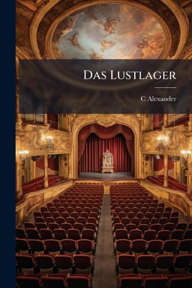 Das Lustlager