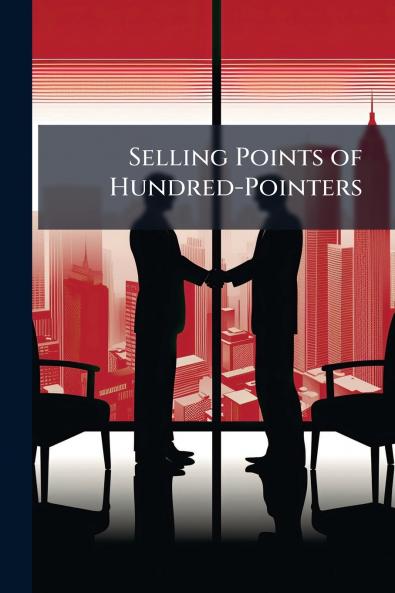 Selling Points of Hundred-Pointers