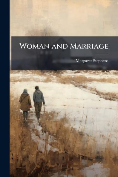 Woman and Marriage