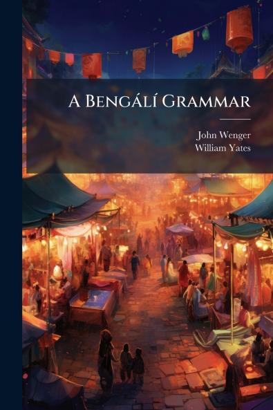 A Bengálí Grammar
