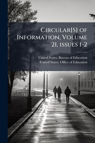 Circular[S] of Information Volume 21 issues 1-2
