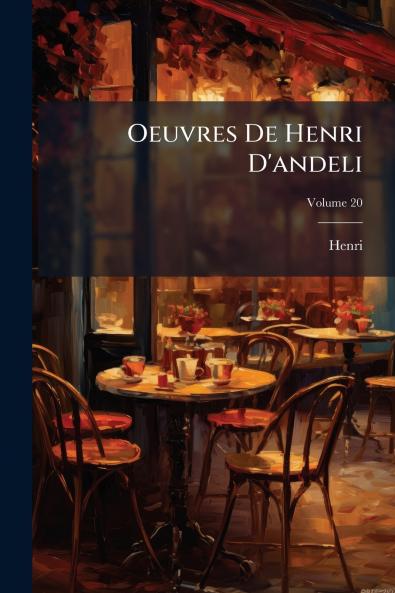 Oeuvres De Henri D'andeli