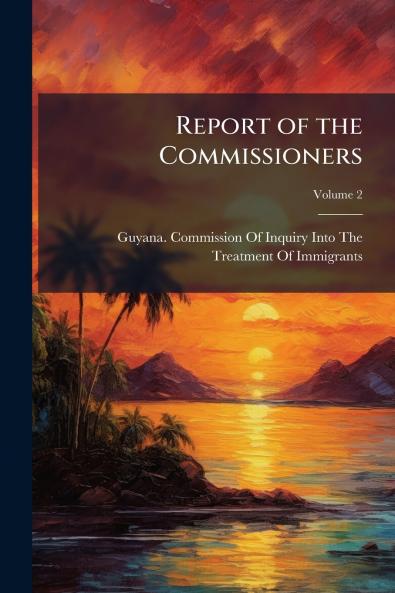 Report of the Commissioners