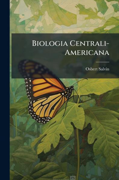 Biologia Centrali-Americana