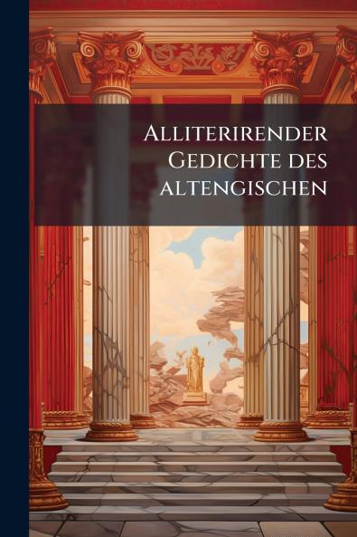 Alliterirender Gedichte des altengischen