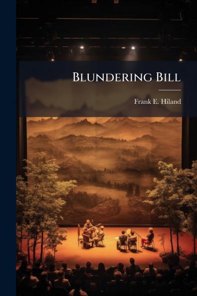 Blundering Bill