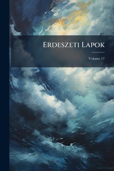 Erdeszeti Lapok; Volume 17