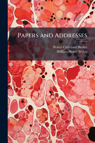 Papers and Addresses