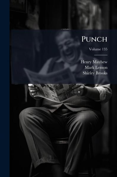 Punch; Volume 135