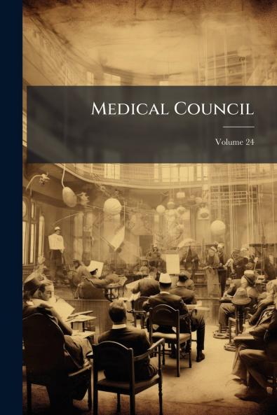 Medical Council; Volume 24