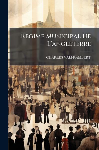 Regime Municipal De L'angleterre