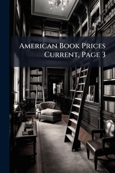 American Book Prices Current Page 3