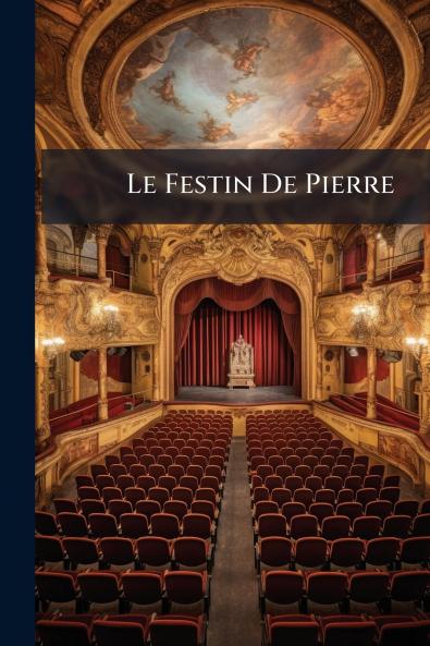 Le Festin De Pierre