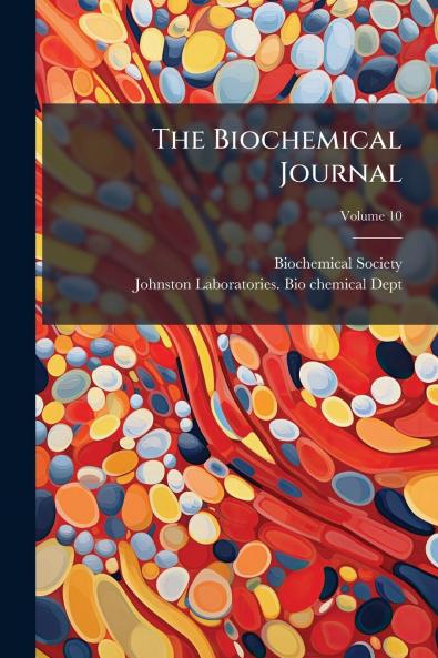 The Biochemical Journal; Volume 10