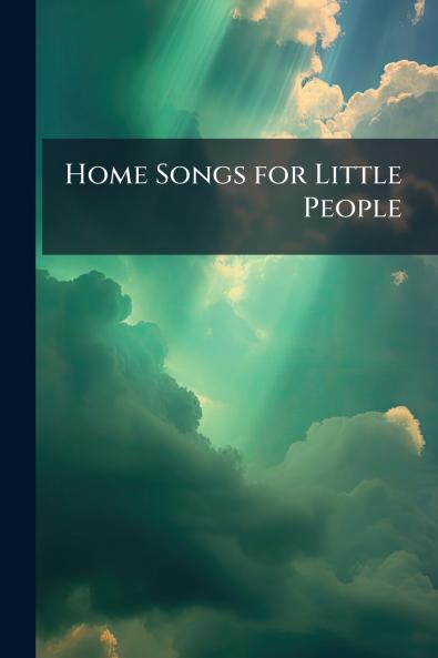 Home Songs for Little People