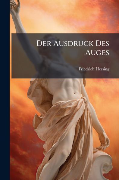 Der Ausdruck Des Auges