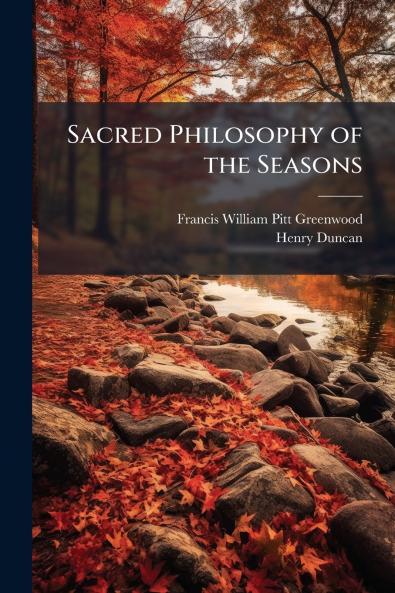 Sacred Philosophy of the Seasons
