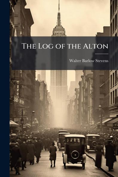 The Log of the Alton
