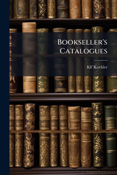 Bookseller's Catalogues