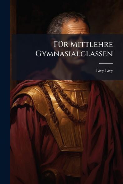 Für Mittlehre Gymnasialclassen