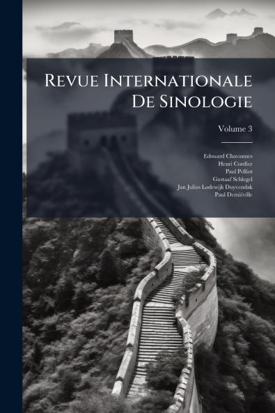 Revue Internationale De Sinologie; Volume 3