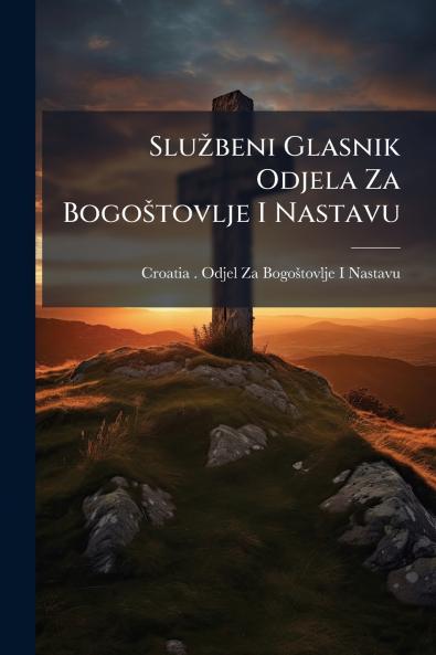 Službeni Glasnik Odjela Za Bogoštovlje I Nastavu