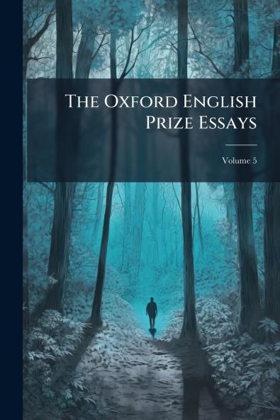 The Oxford English Prize Essays