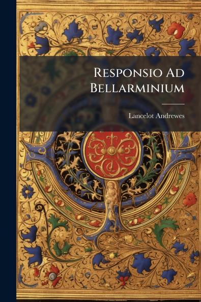 Responsio Ad Bellarminium