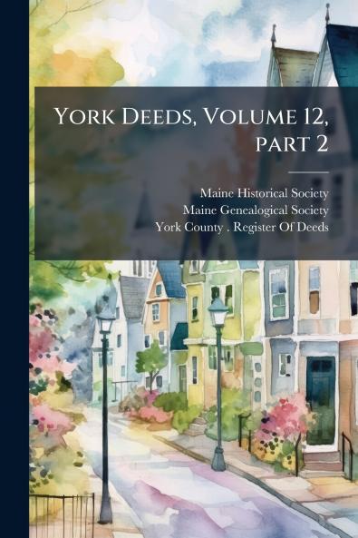 York Deeds Volume 12 part 2