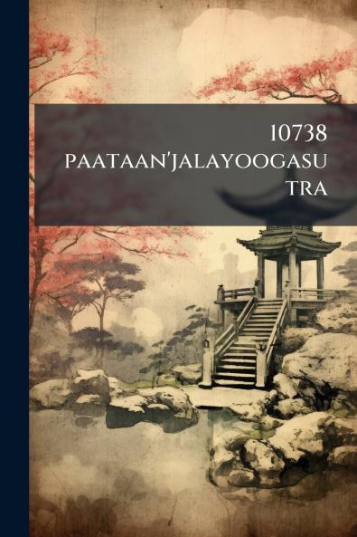 10738 paataan'jalayoogasutra