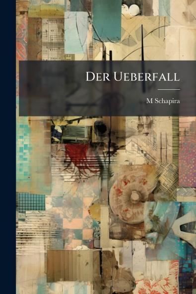 Der Ueberfall