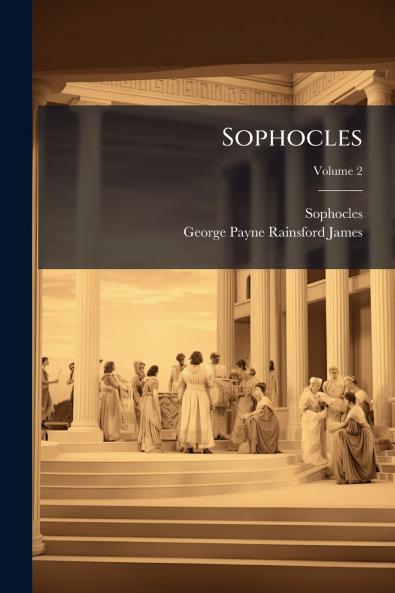 Sophocles; Volume 2
