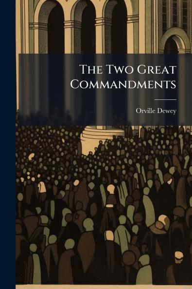 The Two Great Commandments