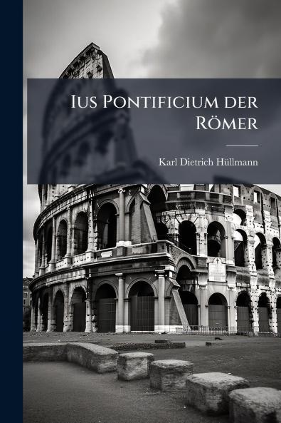 Ius Pontificium der Römer