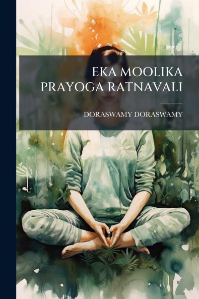 EKA MOOLIKA PRAYOGA RATNAVALI