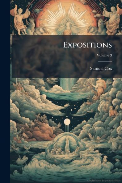 Expositions; Volume 3