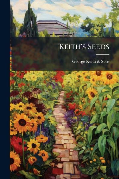 Keith's Seeds