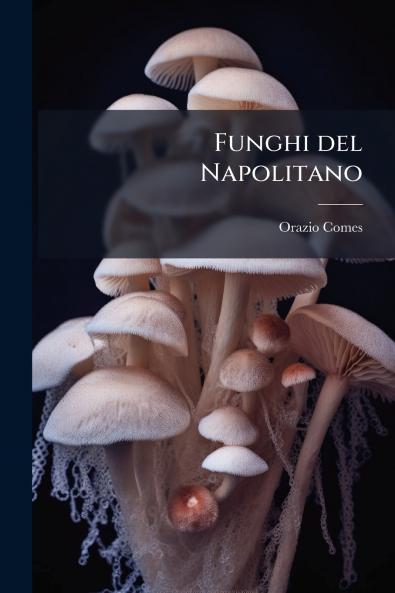 Funghi del Napolitano